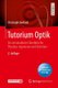Tutorium Optik - Ein verstandlicher UEberblick fur Physiker, Ingenieure und Techniker (German, Book, 2. Aufl. 2020): Christoph...