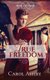True Freedom (Hardcover): Carol Ashby