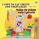 I Love to Eat Fruits and Vegetables (English Serbian Bilingual Book for Kids - Latin alphabet) (Serbian, Paperback, 2nd ed.):...