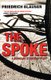 The Spoke - A Sergeant Studer Mystery (Paperback): Fredrich Glauser