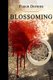 Blossoming (Paperback): Fleur Defries