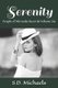 Serenity - People of Miranda Records Volume Six (Paperback): S D Michaels