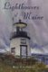 Lighthouses of Maine (Paperback, illustrated edition): Bill Caldwell