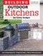 Building Outdoor Kitchens for Every Budget (Paperback): Steve Cory