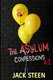 The Asylum Confessions 2 (Paperback): Steen Jack