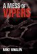 A Mess of Vipers (Hardcover): Mike Whalen