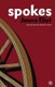 Spokes - Stories from the Romani World (Paperback): Janna Eliot