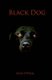 Black Dog (Paperback): Sean O'Neill