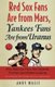 Red Sox Fans Are from Mars, Yankees Fans Are from Uranus - Why Red Sox Fans Are Smarter, Funnier, and Better Looking (In...
