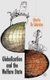 Globalization and the Welfare State (Paperback): B. Soedersten