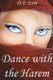 Dance with the Harem (Paperback): Roy Hayward