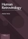 Human Retrovirology (Hardcover): Mariana Warne