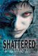 Shattered (Hardcover): Jacqueline Meeks