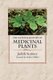 The Natural History of Medicinal Plants (Paperback): Judith Sumner