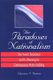 The Paradoxes of Nationalism - The French Revolution and Its Meaning for Contemporary Nation Building (Hardcover): Chimene I....