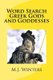 Word Search Greek Gods and Goddesses (Paperback): MJ Winters