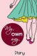 My Own Way Diary (Paperback): Free Life Compass
