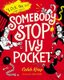 Somebody Stop Ivy Pocket (Paperback): Caleb Krisp