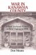 War in Kanawha County - School Textbook Protest in West Virginia in 1974 (Paperback): Don Means