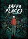 Safer Places (Paperback): 
