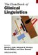 The Handbook of Clinical Linguistics (Paperback): M.J. Ball