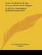 Letters In Relation To The Services Of Samuel B. Ruggles - To The New York And Erie Railroad Company (1857) (Paperback): New...