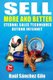 Sell More and Better - Eternal Sales Techniques beyond Internet (Paperback): Raul Sanchez Gilo