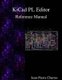 KiCad - PL Editor Reference Manual (Paperback): Jean-Pierre Charras