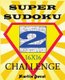 Super Sudoku Challenge 2 16x16 (Paperback): Martin Duval