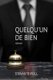 Quelqu'un de bien (French, Paperback): Erwan Ripoll