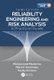 Reliability Engineering and Risk Analysis - A Practical Guide, Third Edition (Hardcover, 3rd edition): Mohammad Modarres, Mark...