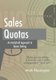 Sales Quotas - An Analytical Approach to Quota Setting (Paperback): Mark Blessington