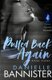 Pulled Back Again - Book Three: The Final Flame (Paperback): Danielle Bannister
