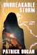 Unbreakable Storm - The Darkest Storm Book 2 (Hardcover): Patrick Dugan