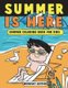 Summer is Here - Summer Coloring Book for Kids Midnight Edition: Summer Vacation Activity Book for Kids, Toddlers and...