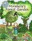 Mirabelle's Forest Garden (Paperback): Ina Curic