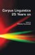 Corpus Linguistics 25 Years on (Hardcover): Roberta Facchinetti