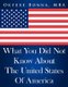 What You Did Not Know about the United States of America (Paperback): Okyere Bonna