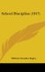 School Discipline (1917) (Hardcover): William Chandler Bagley