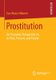 Prostitution - An Economic Perspective on its Past, Present, and Future (Paperback, 2014): Eva-Maria Heberer