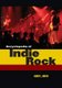 Encyclopedia of Indie Rock (Paperback): Kerry L. Smith