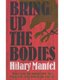Bring Up The Bodies - The Wolf Hall Trilogy: Book 2 (Paperback) - The Wolf Hall Trilogy: Book 2: 