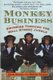 Monkey Business - Swinging Through the Wall Street Jungle (Paperback): John Rolfe, Peter Troob