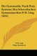 Die Gymnastik, Nach Dem Systeme Des Schwedischen Gymnasiarchen P. H. Ling (1851) (German, Paperback): P. H. Ling