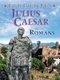 History Starting Points: Julius Caesar and the Romans (Paperback, Illustrated edition): David Gill