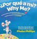 Por que' a Mi? Why Me? - Versos Positivos Cuando hay Perdida y Tristeza Verse for Loss and Sadness (Spanish, Hardcover,...