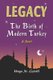 Legacy - The Birth of Modern Turkey (Paperback): Hugo N. Gerstl