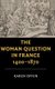 The Woman Question in France, 1400-1870 (Hardcover): Karen Offen