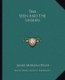 The Seen and the Unseen (Paperback): James Morgan Pryse