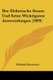 Der Elektrische Strom Und Seine Wicktigsten Answendungen (1899) (German, Paperback): Willibald Bermbach